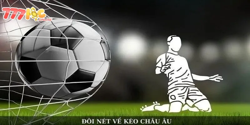 Giới thiệu kèo châu Âu